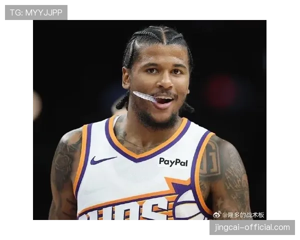 杰伦格林季后赛效率下滑明显 三分命中率仅20.6%成太阳短板